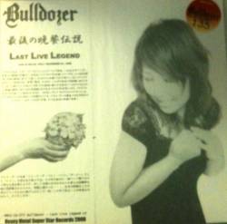 Bulldozer (ITA) : Last Live Legend